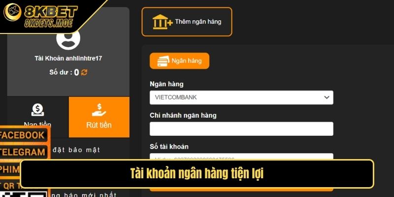 Tài khoản ngân hàng tiện lợi
